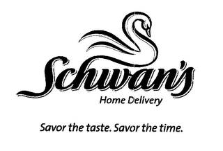 SCHWAN'S HOME DELIVERY SAVOR THE TASTE. SAVOR THE TIME. logo