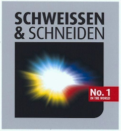 SCHWEISSEN & SCHNEIDEN NO.1 IN THE WORLD logo