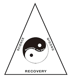 SCIENCE QIGONG RECOVERY RECOVERING THE WAY logo