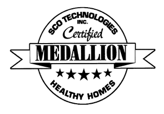 SCO TECHNOLOGIES INC. CERTIFIED MEDALLION HEALTHY HOMES logo