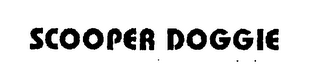 SCOOPER DOGGIE