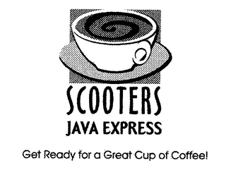 SCOOTERS JAVA EXPRESS GET READY FOR A GREAT CUP OF COFFEE!