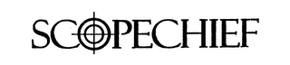 SCOPECHIEF