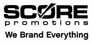 SCORE PROMOTIONS WE BRAND EVERYTHING logo