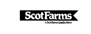 SCOT FARMS A SCOT FARMS QUALITY STORE logo