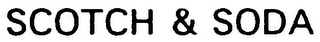 SCOTCH & SODA logo