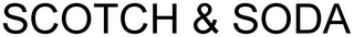 SCOTCH & SODA logo