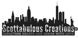 SCOTTABULOUS CREATIONS SC IMPACTING HEARTS AND MINDS WITH LOVE logo