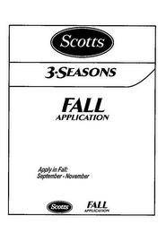 SCOTTS 3-SEASONS FALL APPLICATION APPLY IN FALL: SEPTEMBER - NOVEMBER logo