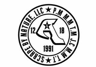 SCRAPE BY NATURE, LLC P.M M.M T.M J.C M.M T.T 12 A L 18 1991 logo