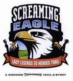 SCREAMING EAGLE LADY LEGENDS TO HEROES TRAIL A DISCOVER TENNESSEE TRAIL & BYWAY logo