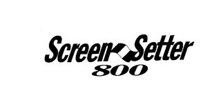 SCREEN SETTER 800 logo