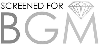 SCREENED FOR BGM logo