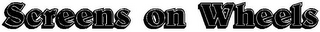 SCREENS ON WHEELS logo