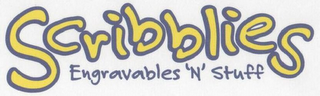 SCRIBBLIES ENGRAVABLES 'N' STUFF logo