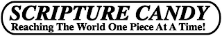 SCRIPTURE CANDY REACHING THE WORLD ONE PIECE AT A TIME! logo