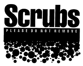 SCRUBS PLEASE DO NOT REMOVE logo