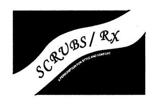 SCRUBS / RX A PRESCRIPTION FOR STYLE AND COMFORT logo