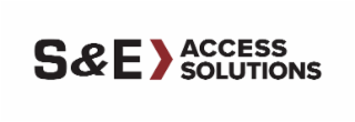 S&E ACCESS SOLUTIONS