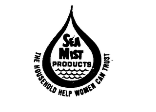 SEA MIST PRODUCTS THE HOUSEHOLD HELP WOMEN CAN TRUST logo