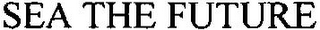 SEA THE FUTURE logo