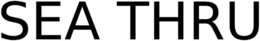 SEA THRU logo