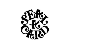 SEAL A CARD