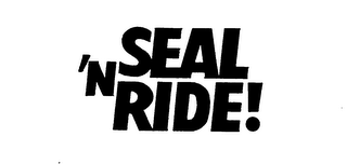 SEAL 'N RIDE! logo