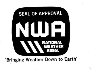 SEAL OF APPROVAL NWA NATIONAL WEATHER ASSN. 'BRINGING WEATHER DOWN TO EARTH' logo
