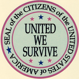 SEAL OF THE CITIZENS OF THE UNITED STATES OF AMERICA UNITED WE SURVIVE logo