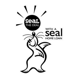 SEAL THE DEAL WITH A SEAL HOME LOAN logo