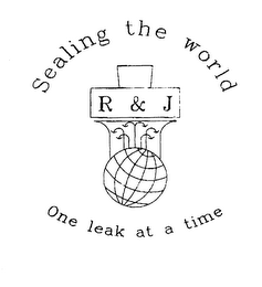 SEALING THE WORLD ONE LEAK AT A TIME R & J logo