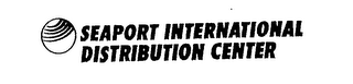 SEAPORT INTERNATIONAL DISTRIBUTION CENTER