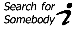 SEARCH FOR SOMEBODY logo