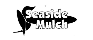 SEASIDE MULCH logo