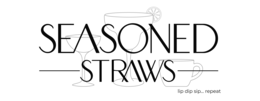 SEASONED STRAWS LIP DIP SIP... REPEAT logo