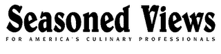 SEASONED VIEWS FOR AMERICA'S CULINARY PROFESSIONALS logo