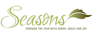 SEASONS THROUGH THE YEAR WITH ORDER, GRACE AND JOY logo
