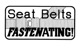 SEAT BELTS FASTENATING! logo