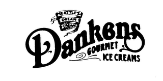 SEATTLE'S DREAM CREAM DANKENS GOURMET ICE CREAMS logo