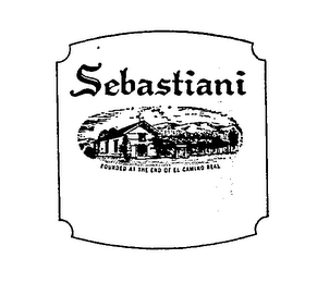 SEBASTIANI FOUNDED AT THE END OF EL CAMINO REAL logo