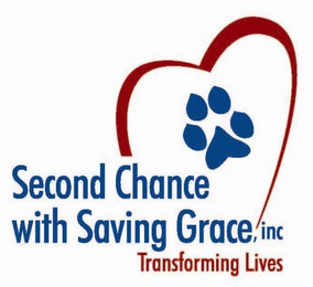 SECOND CHANCE WITH SAVING GRACE, INC TRANSFORMING LIVES logo
