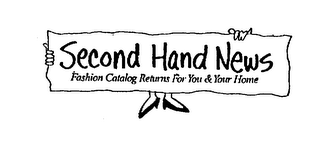 SECOND HAND NEWS FASHION CATALOG RETURNS FOR YOU & YOUR HOME logo