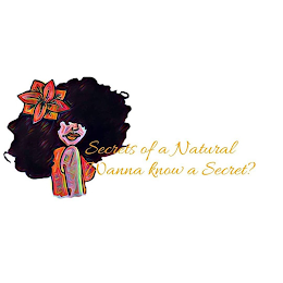 SECRETS OF A NATURAL WANNA KNOW A SECRET? logo