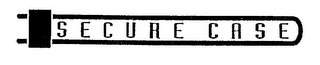 SECURE CASE