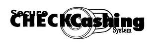 SECURE CHECKCASHING SYSTEM logo