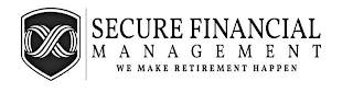 SECURE FINANCIAL MANAGEMENT WE MAKE RETIREMENT HAPPEN logo