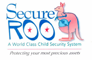 SECURE ROO A WORLD CLASS CHILD SECURITY SYSTEM PROTECTING YOUR MOST PRECIOUS ASSETS logo