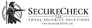 SECURECHECK LLC TOTAL SECURITY SOLUTIONS WWW.SECURECHECKNOW.COM logo