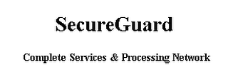 SECUREGUARD COMPLETE SERVICES & PROCESSING NETWORK logo